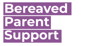 Bereaved Parent Support
